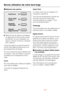 Page 16FSélection des options
^Sélectionnez les options souhaitées
en appuyant sur les touches corres-
pondantes. Si vous choisissez une
option, le témoin lumineux correspon-
dant sallume.
Toutes les options ne peuvent pas for-
cément être sélectionnées avec tous
les programmes de lavage.
Si vous ne parvenez pas à sélectionner
une option, cest que celle-ci nest pas
autorisée pour le programme de la-
vage.
Court
Pour les textiles avec salissures légères
sans taches visibles.
La durée du lavage principal est ré-...