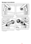 Page 46^À laide de la clé à fourche fournie,
faites pivoter de 90° la tige gauche
de la sécurité de transport, puis
^
retirez la tige gauche de la sécurité
de transport^Faites ensuite pivoter de 90° la tige
droite de la sécurité de transport et
^
retirez la tige droite de la sécurité de
transport
Montage et raccordement
46 Downloaded from www.vandenborre.be 