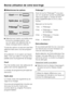 Page 16Sélectionnez les options
Sélectionnez l'option souhaitée avec
la touche correspondante. Lors-
qu'une option est sélectionnée, la
diode correspondante s'allume.
Toutes les options ne peuvent pas être
sélectionnées avec tous les program-
mes.
Si la sélection d'une option est impos-
sible, c'est que celle-ci n'est pas com-
patible avec le programme de lavage.
Court
Pour les textiles avec des salissures lé-
gères sans taches apparentes.
Le temps de programme principal est...