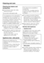 Page 30Cleaning the interior and
accessories
^Use lukewarm water with a little
washing-up liquid.
The ice tray is dishwasher safe.
The temperature of the dishwasher
programme must not exceed 55 °C.
Contact with some foodstuffs, such
as carrots, tomatoes or ketchup can
cause plastic items to discolour.
However, this discolouration will not
affect the stability of plastic items.
^Clean the drawers and glass cold
plates by hand. These arenot
suitable for cleaning in a dishwasher.
^After cleaning, wipe the interior...