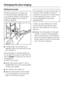 Page 56Refitting the handle
Please make sure you follow the
instructions below carefully when
you refit the handle. The door seal
will be damaged if the handle is
fitted incorrectly.
^Loosely attach the handle to the
opposite side of the door with the two
front screwsb.
Mounting platecmust be positioned
on the side of the door so that when the
door isclosedit is flush with the side of
the appliance.
If this is not the case,
^
tighten both grub screwsawith a
suitable allen key until mounting plate
clines up...