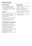 Page 32Ventilation gaps
^The ventilation gaps should be
cleaned regularly with a brush or
vacuum cleaner. A build-up of dust
will increase the energy consumption
of the appliance.
Door seal
Do not use any oils or grease on the
door seal as these will cause the
seal to deteriorate and become
porous over time.
^The door seal should be cleaned
regularly with clean water, and then
wiped dry with a soft cloth.
Rear of appliance - metal grille
The metal grille at the back of the
appliance (heat exchanger) should be...