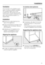 Page 41Ventilation
Air at the back of the appliance gets
warm. To ensure sufficient ventilation,
the ventilation gaps must not be
covered over. The air inlet and outlet
must not be covered or blocked in any
way. They should be dusted on a
regular basis.
Installation
^Remove any cable clips from the
back of the appliance.
^Check that all parts at the back of the
appliance are unhindered. Remove
any hindrance.
^Carefully push the appliance into
position. The appliance can be
placed directly against a wall....