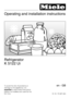 Page 1Operating and installation instructions
Refrigerator
K 5122 Ui
To avoid the risk of accidents or
damage to the appliance, it is
essentialto read these instructions
before it is installed and used for the
first time.M.-Nr. 09 087 400en-GB
 