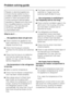 Page 38Repairs to electrical appliances
should only be carried out by a
suitably qualified and competent
person in strict accordance with
current local and national safety
regulations. Repairs and other work
by unqualified persons could be
dangerous. The manufacturer
cannot be held liable for
unauthorised work.
What to do if...
. . . the appliance does not get cool.
^Check whether the appliance has
been switched on. The temperature
display must be lit up.
^Check that the plug is correctly
inserted into the...