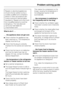 Page 31Repairs to electrical appliances
should only be carried out by a
suitably qualified and competent
person in strict accordance with
current local and national safety
regulations. Repairs and other work
by unqualified persons could be
dangerous. The manufacturer
cannot be held liable for
unauthorised work.
What to do if...
. . . the appliance does not get cool.
^Check whether the appliance has
been switched on. The temperature
display must be lit up.
^Check that the plug is correctly
inserted into the...