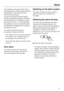 Page 21Your appliance has been fitted with a
warning system which ensures that the
temperature in the freezer section
cannot rise unnoticed.
An alarm will sound and the freezer
section temperature display will flash if
the temperature in the freezer section
becomes too warm.  The temperature
the appliance is set at determines the
temperature the appliance recognises
as being too warm.
The alarm will sound and the
temperature display will flash,
–if the freezer door has been left open
for a while, e.g. in order...