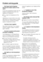 Page 50. . . the frozen food is thawing
because the freezer section is too
warm.
Is the room temperature lower than the
ambient temperature for which the
appliance is designed?
^If so, raise the temperature of the
room.
Operating in a room which is too cold
will cause the cooling system to switch
off for too long, causing the freezer
section to become too warm.
. . . food has frozen together.
Use a blunt instrument, e.g. a spoon
handle or plastic scraper, to prise it
apart carefully.
. . . the alarm sounds and...