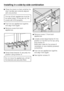 Page 62^Close the doors to check whether the
door handles are correctly aligned
with one another.
The top of both appliances must be
the same height. If they are not, the
covers will not fit properly.
^Push the two appliances together,
and align them again.
^Remove covers from both
appliances.
^Screw lower bracketesecurely into
position using screwsf.
Do not move the appliances until all
the brackets are securely fitted.^Remove coversgfrom both
appliances.
^Loosely screw large brackethinto
position on the front...