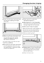 Page 73^Insert the soft-close mechanism back
into the door, starting at the right
hand side.
^Slide the soft-close mechanism back
into the door as far as it will go
towards the appliance using a
flat-headed screwdriver.
The screw holes on the left and right
must line up perfectly.
^
First screw the soft-close mechanism
onto the appliance side, then onto
the handle sidec, pushing it firmly
towards the appliance.^Attach panelbto soft-close
mechanism bracketd.
^Align bracketdto the hinge plate,
and insert pinefrom...