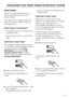 Page 25Super freeze
Switch the Super freeze function on
before putting fresh food into the
freezer section.
This helps food to freeze quickly and
retain its nutrients, vitamins, flavours
and appearance.
Super freeze is not necessary:
–when placing food in the freezer that
is already frozen.
–when freezing up to 2 kg fresh food
daily.
Switching on Super freeze
When freezing small quantities of food
in the freezer, the Super freeze function
should be switched on6 hours
beforehand. When freezingthe
maximum load of...