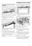 Page 61Replacing the upper soft-close door
mechanism
^Remove coverafrom panelb,
rotate it by 180° and refit it on the
other side.
^
Clip the spacer into position on the
handle side (A).
^
Then clip the soft-close mechanism
into position on the hinge side (B).
Then push both parts from the
middle until they click firmly into
position.^Screw the spacer and the soft-close
mechanism together securely using
screwc.
^Attach panelbto soft-close
mechanism bracketd.
^
Push covereon from the side so
that the openings for...