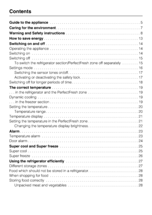 Page 2Guide to the appliance.............................................5
Caring for the environment..........................................7
Warning and Safety instructions.....................................8
How to save energy...............................................13
Switching on and off..............................................14
Operating the appliance............................................14
Switching on.....................................................14
Switching...