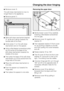 Page 61^Remove coverd.
The soft-close mechanism is now no
longer fixed to the appliance.
^Remove panela.
^Slide soft-close mechanism bracket
fas far as it will go towards the
handle side of the door.
^Undo screwgon the soft-close
mechanism and on the spacer.
^Using a flat-bladed screwdriver prise
up the centre of the base of the
soft-close mechanism towards the
middle of the door.
^
Then prise the base of the soft-close
mechanism out of the socket from the
hinge side of the door.
^
Place the soft-close...