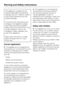 Page 8This appliance complies with all
relevant legal safety requirements.
Improper use can, however, present
a risk of both personal injury and
material damage.
To avoid the risk of accidents and
damage to the appliance, please
read these instructions carefully
before using it for the first time. They
contain important notes on the
installation, safety, operation and
care of the appliance.
Keep these instructions in a safe
place and pass them on to any
future user.
Correct application
~This appliance is not...