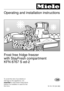 Page 1Operating and installation instructions
Frost free fridge freezer
with StayFresh compartment
KFN 8767 S ed-2
To avoid the risk of accidents or
damage to the appliance, it is
essentialto read these instructions
before it is installed or used for the
first time.G
M.-Nr. 06 534 380
 