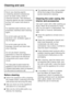 Page 34Never use cleaning agents
containing abrasive substances
such as sand, soda, acids or
chemical solvents. Non-abrasive
cleaning agents are also unsuitable
as they can cause matt areas to
appear.
For stainless steel surfaces, use a
proprietary stainless steel cleaning
agent.
Do not let water get into the
electronic unit, ventilation gaps or
into the light.
Do not let water get into the
drainage channel and drain hole
when cleaning.
Do not use steam cleaning
apparatus to clean the appliance.
Steam could...