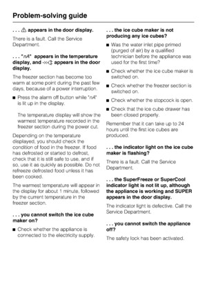 Page 40...§appears in the door display.
There is a fault. Call the Service
Department.
...nA appears in the temperature
display, and