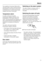 Page 21Your appliance has been fitted with a
warning system which ensures that the
temperature in the freezer cannot rise
unnoticed and to avoid energy being
wasted if the door is left open.
Temperature alarm
An alarm will sound and the
temperature display will flash if the
temperature in the freezer gets too
warm. The temperature the appliance is
set at determines the temperature the
appliance recognises as being too
warm.
The alarm will sound and the
temperature display will flash,
– if the freezer door has...