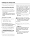 Page 30^Make a note of the contents and the
date of freezing on the packaging.
Before placing food in the freezer
^When freezing more than 2 kg of
fresh food, switch on the Super
freeze function for some time before
placing the food in the freezer (see
Super freeze).
This also helps to prevent food that is
already in the freezer from starting to
defrost.
Placing food in the freezer
The following maximum capacities
must be observed:
– freezer drawer = 25 kg
– glass cold plate = 35 kg
Food to be frozen must on...