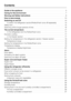 Page 2Guide to the appliance. . . . . . . . . . . . . . . . . . . . . . . . . . . . . . . . . . . . . . . . . . . . . 5
Caring for the environment. . . . . . . . . . . . . . . . . . . . . . . . . . . . . . . . . . . . . . . . . . 7
Warning and Safety instructions. . . . . . . . . . . . . . . . . . . . . . . . . . . . . . . . . . . . . 8
How to save energy. . . . . . . . . . . . . . . . . . . . . . . . . . . . . . . . . . . . . . . . . . . . . . . 13
Switching on and off. . . . . . . . . . . . . . . . . . . . ....