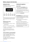 Page 16Downloaded from www.Manualslib.com manuals search engine Before using for the first time
Setting the timer
Depending on model, your appliance
may be fitted with a timer.
After the appliance has been switched
on “0.00 and AUTO flash in the dis-
play.
Setting the time of day
(24 hour display)
Press the buttons “g” and “)” at
the same time.
“0
•00 and ”AUTO continue to flash.
Use the  – /+ button to enter the time
of day in hours : minutes.
When the time of day has been en-
tered, the clock advances minute...