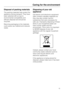 Page 15Disposal of packing materials
The packing materials help protect the
appliance during transport. They have
been selected with an eye to
environmental compatibility and
efficient disposal and should be
recycled.
Returning packaging to the materials
cycle saves raw material and reduces
waste.
Disposing of your old
appliance
Old electric and electronic equipment
often contains valuable materials but
they may also contain harmful
substances that were necessary for
safe use. Improperly disposing of these...
