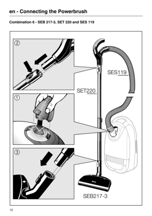 Page 18Combination 6 - SEB 217-3, SET 220 and SES 119
en - Connecting the Powerbrush
18 