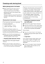 Page 32Before placing food in the freezer
When freezing more than 2 kg of
fresh food, switch on the Super
freeze function some time before
placing the food in the freezer (see
Super freeze).
This also helps to prevent food that is
already in the freezer from starting to
defrost.
Placing food in the freezer
The following maximum capacities
must be observed:
– freezer drawer = 25 kg
– glass cold plate = 35 kg
Food to be frozen must on no
account touch food which is already
frozen to avoid partial thawing.
Make...