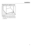 Page 47Supporting the appliance door
Ensurethat you unscrew adjustable
footfrom the hinge plate until it sits
on the floor. Then unscrew the foot by
a further 90°.
Installation
47 