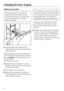 Page 54Refitting the handles
Please make sure you follow the
instructions below carefully when
you refit the handles. The door seal
will be damaged if the handle is
fitted incorrectly.
Loosely attach the handle to the
opposite side of the door with the two
front screws.
Mounting platemust be positioned
on the side of the door so that when the
door isclosedit is flush with the side of
the appliance.
If this is not the case,

tighten both grub screwswith a
suitable allen key until mounting plate
lines up...