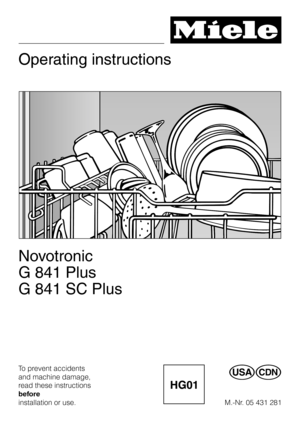 Page 1Operating instructions
Novotronic
G 841 Plus
G 841 SC Plus
To prevent accidents
and machine damage,
read these instructions
before
installation or use.UV
M.-Nr. 05 431 281 