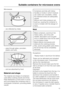 Page 15Microwaves
–are reflected by metal,
– pass through glass, porcelain,
plastic and card,
–
and are absorbed by food.
Material and shape
The material and shape of containers
used affect cooking results and times.
Heat distribution is more even in round
and oval shaped flat containers than in
rectangular containers, providing better
results.
Containers and lids with hollow
handles or knobs in which moisture
can collect are unsuitable, unless
the hollowed areas are adequately
vented.
Without vent holes...