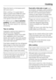 Page 35Place the food in a microwave-proof
dish and cover it.
When cooking, it is a good idea to
select a power level of 900 W to start
with and then when the food is hot
reduce the power level to 450 W for
more gentle continued cooking.
For dishes such asrice or semolina
pudding, first select a power level of
900 W, and then reduce it to 150 W for
simmering.
Tips on cooking
Vegetable cooking times depend on
the texture of the vegetable.
Fresh vegetables contain more water
than vegetables which have been...