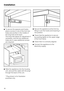 Page 48^To secure the spacers and hooks,
place a screw in one of the front two
holes and another in the middle of
the long hole at the back.
The long hole allows for adjustment if
necessary, and the two additional
holes are in case additional screws
are required.
^
Slide the appliance into the housing
unit, and pull the cable with the plug*
through the back of the unit.
* Plug shown is for illustration
purposes only.^Secure the appliance at the front by
lifting it over the hooks and lowering it
into position....