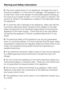 Page 10The more coolant there is in an appliance, the larger the room it
should be installed in. In the event of a leakage, if the appliance is in
a small room, there is the danger of combustible gases building up.
For every8gofcoolant at least 1 m
3of room space is required. The
amount of coolant in the appliance is stated on the data plate inside
the appliance.
To avoid the risk of damage to the appliance, make sure that the
connection data (fuse rating, frequency and voltage) on the data
plate corresponds...