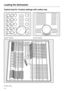 Page 16Typical load for 10 place settings with cutlery tray
Upper basket Lower basket
Cutlery tray
Loading the dishwasher
16 