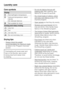 Page 12Care symbols
Drying
Normal/higher temperature
reduced temperature: select
Gentle
(for delicate fabrics)
Not suitable for dryer
Ironing and rotary ironing
very hot
hot
not very hot
Do not iron/rotary iron
Drying tips
– Always check the weight
recommendation for maximum loads
as listed in the "Program Overview"
section.
Overloading will cause wear and
tear on the laundry, give a poor
drying result and cause more
creasing.–Do not dry fabrics that are still
soaking wet!After washing, spin...