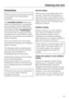 Page 49PerfectClean
Before using for the first time remove
any stickers from PerfectClean
surfaces.
Theenamelled surfacesof the oven
interior, the baking tray, universal tray
and anti-splash insert (if applicable)
have been treated with a special type
of enamelling calledPerfectClean.
This surface has very good anti-stick
properties and is much easier to keep
clean than conventional oven enamel, if
cleaned regularly.
Food can be taken off it more easily,
and soiling from baking and roasting is
easier to...