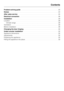 Page 3Problem-solving guide............................................22
Noises..........................................................24
After sales service................................................25
Electrical connection..............................................28
Installation......................................................29
Location.........................................................29
Climate range..................................................29...