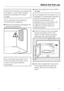 Page 11Allow the microwave to sit unpacked
for approx. 2 hours after transport
before connecting to the power
supply.
This is important for the electronic
functioning of the appliance.
Remove all protective packaging and
foil from the appliance.
Do not remove the protective film
from the inside of the door, or the
cover to the outlet inside the
microwave.Check the appliance for any visible
damage.
Do not operate the microwave if it is
damaged. It is particularly important
that the microwave door closes...