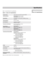 Page 67Vidikron Vision Model 10/Model 12 Owner’s Operating Manual 57 
PREL
IMINARY
7.1 
Vision 10/12 Specifications
Table 7-1 lists the Vision 10/12 specifications.  
7Specifications
Table 7-1. Vision 10/12 Specifications 
Projector Type:Digital Light Processing (DLP), single-chip DMD
Native Resolution:Vision Model 10: 1024 x 576 (16:9)
Vision Model 12: 1280 x 720 (16:9)
Aspect Ratios:4:3, Letterbox, 16:9 Anamorphic, IntelliWide, Cinema, 
Cinema
 Fill
Video Standards:NTSC, PAL, SECAM
Scan Frequency:Horizontal:...