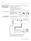 Page 42Installation
30 Vidikron Vision 150 Owner’s Operating Manual
PREL
IMINARY
3.7 
Connections to the Vision 
150 and VHD Controller 
Proceed as follows to connect the VHD Controller to the Vision 150, your video sources, 
external controller(s) – if present – and AC power.
When connecting your equipment:
 Turn off all equipment before making any connections.
 Use the correct signal cables for each source.
 Ensure that the cables are securely connected. Tighten the thumbscrews on connectors 
that have them....