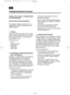 Page 16DA
Vedligeholdelsesanvisninger
Vigtige henvisninger til vedligeholdelse
for produktgruppen
Selvkørende motorplæneklippere
Følg følgende vigtige anvisninger for at
undgå skader eller stor slitage på Deres
VIKING-apparat:
1. Sliddele
Nogle af VIKING-apparatets dele vil også
ved korrekt brug være udsat for normal sli-
tage og skal alt efter art og varighed af
brug udskiftes i tide.
Hertil hører bl.a.:
- Knive
- Opsamlingskurv
- Kileremme
- Startbatteri
- Dæk, ruller
2. Overholdelse af betjeningsvejlednin-...