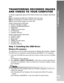 Page 33 EN-33
User’s Manual >>TRANSFERRING RECORDED IMAGES
AND VIDEOS TO YOUR COMPUTER
To transfer images/video clips from the ViviCam 3105s to your computer, follow these
steps:
Step 1:Installing the USB driver (Windows 98 users only)
Step 2:Connecting the ViviCam 3105s to your computer
Step 3:Downloading images and video files
System Requirements (Windows)
Pentium 166 MHz or higherWindows 98/98SE/Me/2000/XP64MB RAM128MB hard disk spaceCD-ROM driveAvailable USB port
System Requirements (Macintosh)
PowerPC...