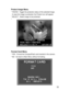 Page 30 33 Protect Image Menu
* YES/NO - Toggle the protection status of the selected image.
  In case the image is protected, the Protect icon will appear.
* SELECT - Select image to be protected
*
Format Card Menu
* YES - Format the CompactFlash card inserted in the camera
* NO - Go back to Main Menu without formatting    