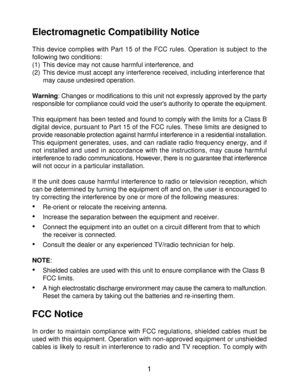 Page 3 Electromagnetic Compatibility Notice
This device complies with Part 15 of the FCC rules. Operation is subject to the 
1  
