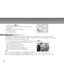 Page 20 20
camera is in Record  mode.
2. Move the focus switch located on the front side of the camera to
the 
 position.
  The   icon appears on the LCD display.
3. Compose your scene.
4. Press the shutter button.
Digital Zoom
Using digital zoom, images appear closer. Whereas digital zoom is a compelling feature, the more an image is enlarged
(zoomed), the more pixilated (grainier) the image will appear. The digital zoom function is only available when the LCD display is
on and the digital zoom feature (in the...