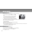 Page 30 30
MOVIE MODE
Recording Video Clips
The movie mode allows you to record video clips at a resolution of 320 x 240 pixels.
1. Power on the camera, and toggle the 
 button to the 
mode.
  The amount of time available for movie recording is displayed
     on the LCD display. (The time format is Minutes: Seconds)
  If you turn on the camera with the lens cover closed, a
    message Lens Cover Closed will appear on the LCD display.
2. To start recording a video clip press (and release) the shutter button....