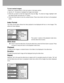 Page 35 34
To lock marked images:
1.Select the Òmarked framesÓ of the lock option in the basic section.
2. Use the      /     buttons to highlight the image to be locked
3. Press the      button to mark the image with a key icon         . To unlock an image, highlight it with
    the yellow border and press the       button.
4. Press the Enter button to lock the marked frames. Press menu button will return to the playback
    menu.
Index Format
The index format option allows the index playback to be displayed...